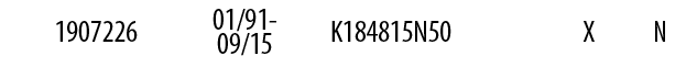 1907226,01/91-09/15,K184815N50,,X,N