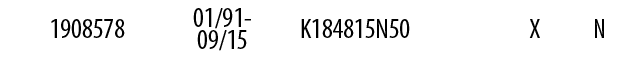 1908578,01/91-09/15,K184815N50,,X,N