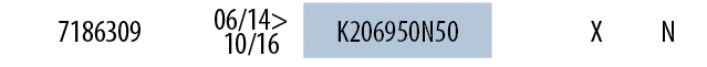 7186309,06/14> 10/16,K206950N50,,X,N